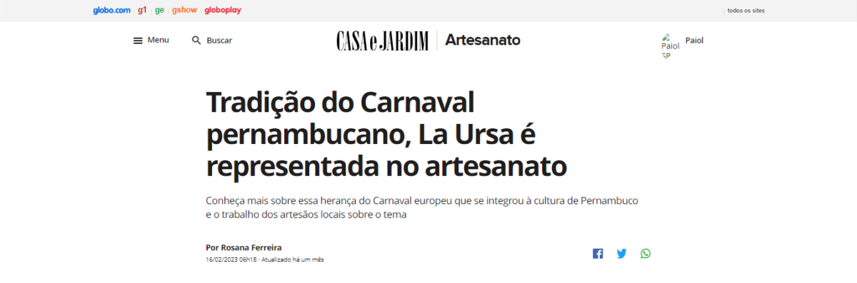 Tradição do Carnaval pernambucano, La Ursa é representada no artesanato