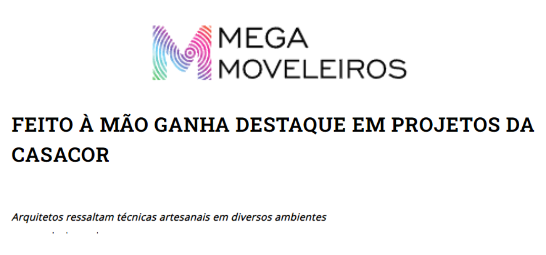 FEITO À MÃO GANHA DESTAQUE EM PROJETOS DA CASACOR