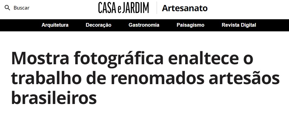 Mostra fotográfica enaltece o trabalho de renomados artesãos brasileiros