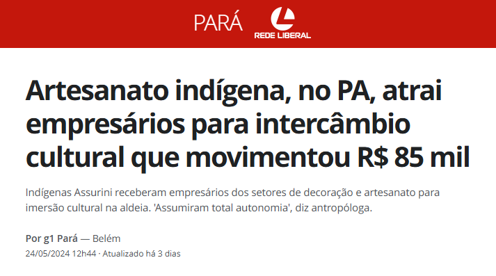 Artesanato indígena, no PA, atrai empresários para intercâmbio cultural que movimentou R$ 85 mil